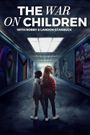 The War on Children