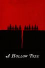 A Hollow Tree