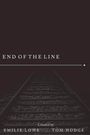 End of the Line
