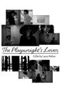 The Playwright's Lover