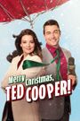Merry Christmas, Ted Cooper!