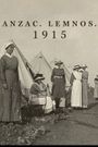 Anzac.Lemnos.1915.
