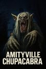 Amityville Chupacabra