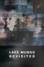Lake Mungo Revisited
