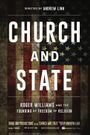 Church and State: Roger Williams and the Founding of Freedom of Religion