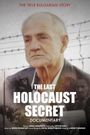 The Last Holocaust Secret