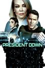 President Down
