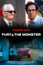 Ferrari: Fury & the Monster