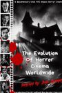 The Evolution of Horror Cinema Worldwide