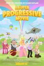 A Super Progressive Movie