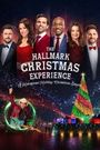 The Hallmark Christmas Experience: A Hometown Holiday