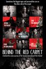 Behind the Red Carpet