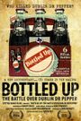 Bottled Up: The Battle Over Dublin Dr Pepper