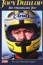 Joey Dunlop: No Ordinary Joe