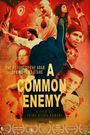 A Common Enemy