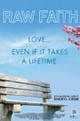 Raw Faith