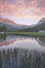 High Sierra: A Journey on the John Muir Trail