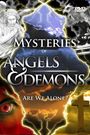 Mysteries of Angels and Demons