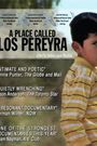 A Place Called Los Pereyra