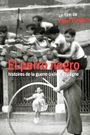 El Perro Negro: Stories from the Spanish Civil War
