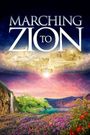 Marching to Zion
