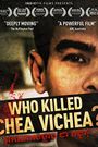Who Killed Chea Vichea?