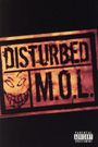 Disturbed: M.O.L.