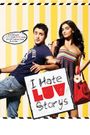 I Hate Luv Storys
