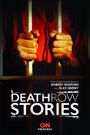 Death Row Stories