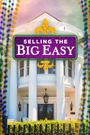 Selling the Big Easy