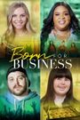 Born for Business