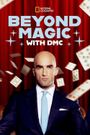 Beyond Magic with DMC