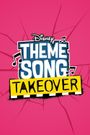 Theme Song Takeover