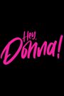 Hey, Donna!