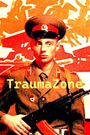 Russia 1985-1999: TraumaZone