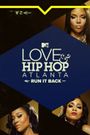 Love & Hip Hop: Atlanta: Run It Back