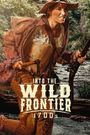 Into the Wild Frontier