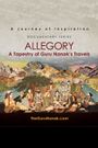 Allegory, A Tapestry of Guru Nanak's Travels