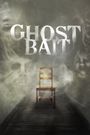 Ghost Bait