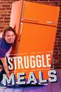 Struggle Meals