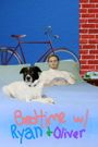 Bedtime with Ryan and Oliver