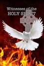 Witnesses of the Holy Spirit
