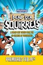 The Dead Sea Squirrels