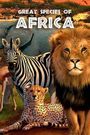 Great Species of Africa