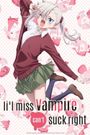 Li'l Miss Vampire Can't Suck Right