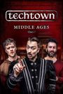 TechTown Middle Ages