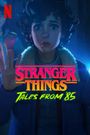 Stranger Things: Tales from '85