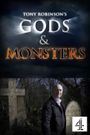 Tony Robinson's Gods & Monsters