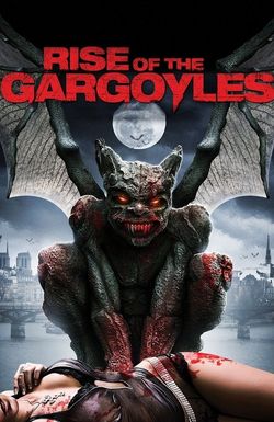 Rise of the Gargoyles