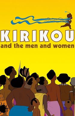 Kirikou and the Men and Women